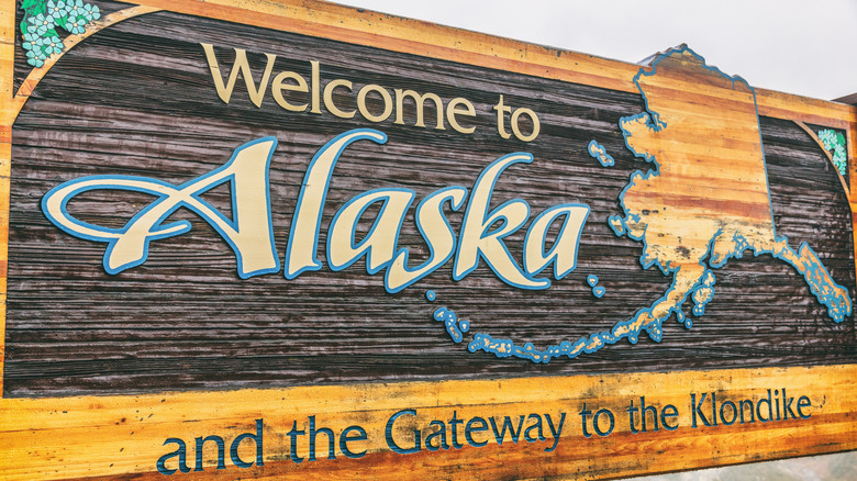 "Welcome to Alaska" sign