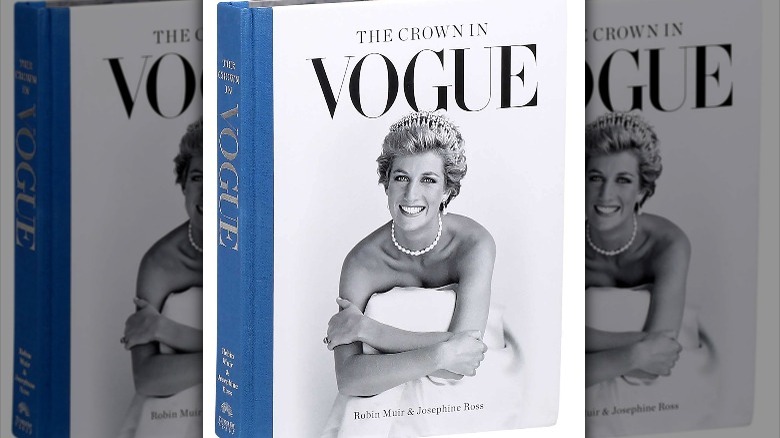 The Crown in Vogue by Robin Muir and Josephine Ross 