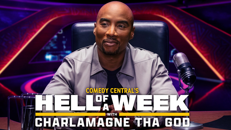 Hell of a Week key art with Charlamagne Tha God