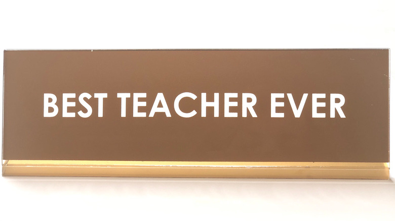 Best Teacher Ever plaque