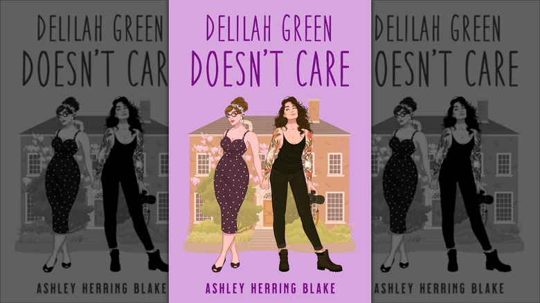 Delilah Green Doesn't Care by Ashley Herring Blake