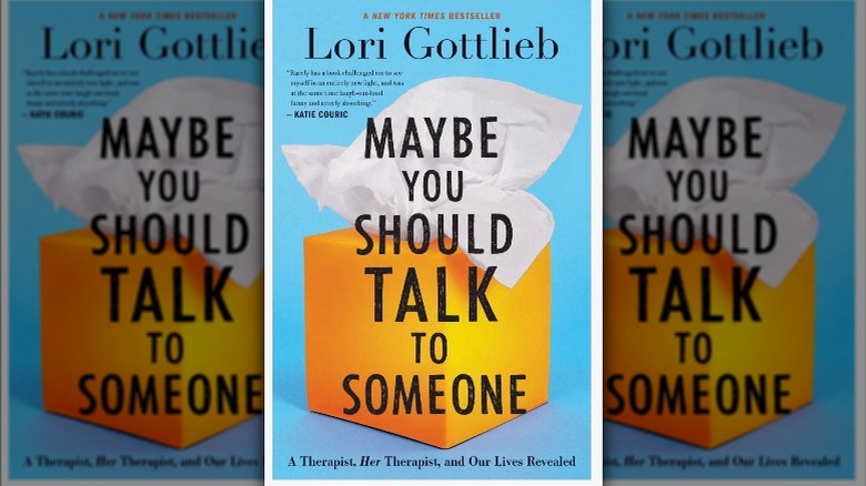 Book cover of Maybe You Should Talk to Someone