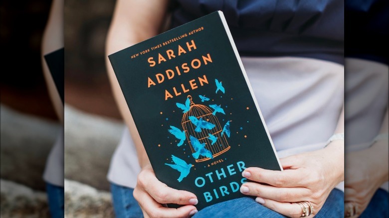 Other Birds Sarah Addison Allen