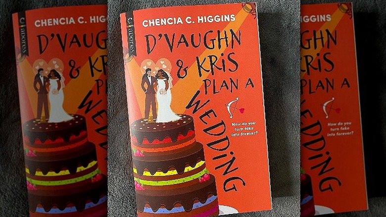 "D'Vaughn & Kris Plan a Wedding" by Chencia C. Higgins