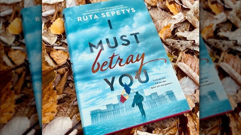 The cover of "I Must Betray You" by Ruta Sepetys