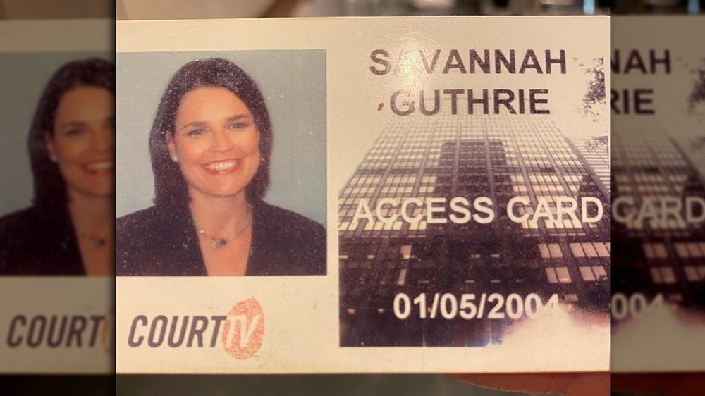 Savannah Guthrie's CourtTV ID