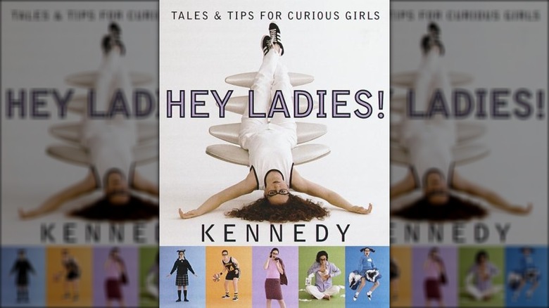 The cover for Hey Ladies by Kennedy